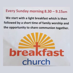 Breakfast Church – Every Sunday Morning